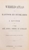 1880-1882 J(acob) Kuyper: Wereld-Atlas voor Kantoor en huiskamer. 1. Deel: Europa.; 2. Deel: Azië, A...