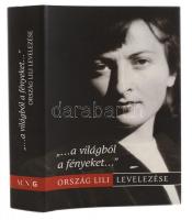 Árvai Mária, Zsoldos Emese (szerk.): ,,...a világból a fényeket.... Ország Lili levelezése. Bp., 2017, Magyar Nemzeti Galéria. 526 p. Kiadói kartonált papírkötés, kiadói papír védőborítóval, jó állapotban.