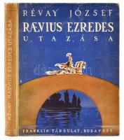 Révay József: Raevius ezredes utazása. Bp.,én.,Franklin. Kiadói kopott illusztrált félvászon-kötés.