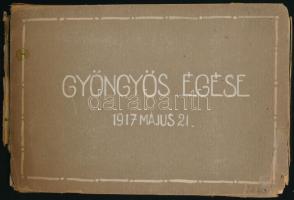 1917 május 21. Gyöngyös égése (fotómappa); Kerny István (1879-1963) budapesti fotóművész hagyatékábó...