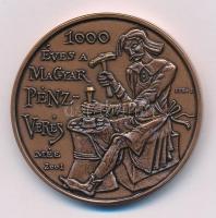 Lebó Ferenc (1960-) 2001. "MÉE - 1000 éves a magyar pénzverés / 100 éves a magyar Numizmatikai Társulat" Br emlékérem (42,5mm) T:1-