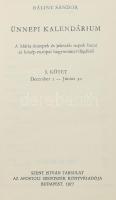 Bálint Sándor 2 műve, közte a Karácsony, húsvét, pünkösd c. könyvének címlapján Bálint Sándor dediká...