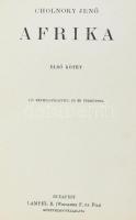 Cholnoky Jenő (1870-1950): Afrika I-II. kötet. Magyar Földrajzi Társaság könyvtára. Bp., [1930], Lam...