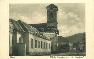 Tokaj, Görög templom a római katolikus iskolával