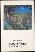 Murádin Jenő: Nagybánya. A festőtelep művészei. Miskolc, 1994, k.n. 109p. Első kiadás. Papírkötésben.