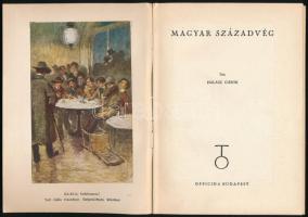 Halász Gábor: Magyar századvég. Officina képeskönyvek.  Bp, 1944, Officina Nyomda és Kiadóvállalat K...