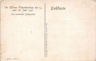 1927 Wien, Vienna, Bécs; Die Wiener Scheckenstage, der brennende Justizpalast / the burning palace o...