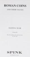 David R. Sear: Roman coins and thier values I-III. London, 2000-2005. Újszerű állapotban, külső védő...
