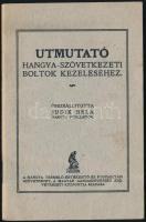 1930 Bp., Útmutató Hangya-Szövetkezeti boltok kezeléséhez, összeáll.: Judik Béla, 47p