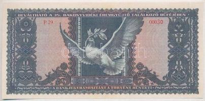 Pápa 2016. "MÉE Pápai csoport / 35. Bakonyvidéki Éremgyűjtő Találkozó" 500Ft alkalmi pénz,...