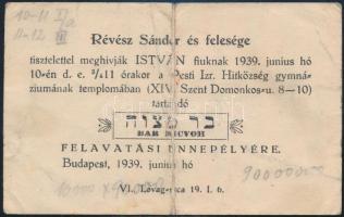 2 db Judaika tétel: héber kézirat 4 oldalon a XIX. sz-ból + 1939 felavatási ünnepség meghívó. gyűrött.