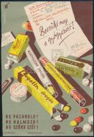 1954 Ne pazarold! Ne halmozd! Ne szórd szét! gyógyszeres kisplakát, gr.: Darvas, 20×13,5 cm
