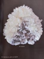 Bányavirágok. Ásványok Magyarországról. Szerk. Baksa Csaba, Lázár István. Bp., 1989, Corvina. Kiadói...