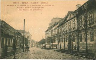 Zimony, Semlin, Zemun; városháza, királyi járásbíróság, utca. W.L. 893. / town hall, county court