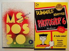Könyvek: Deke McClelland: Photoshop 6, Dummies könyvek, Kossuth Kiadó Budapest 2001, Lebovits-Kiss-Dr. Tamás-Tóth: MS-DOS 5.0 felhasználói szemmel, Computer Books, Budapest 1992