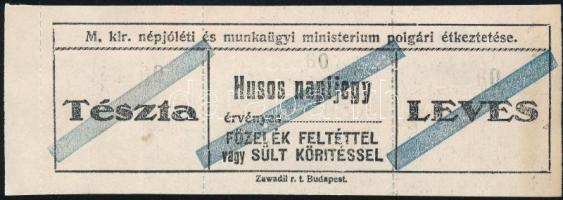 1925 Magyar kir. népjóléti és munkaügyi minisztérium polgári étkezési jegye, húsos napijegy, szép állapotban