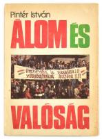 Pintér István: Álom és valóság. Bp., é.n., Lapkiadó Vállalat. Puskás Ferenc, az Aranycsapat kapitány...