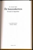 Dr. Gömör Béla: Ők huszonketten. Orvosok az élsportban. Budapest, 2001, magánkiadás. Kartonált kötés...