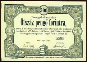 Pápa 2008. "Bakonyvidéki Éremgyűjtő Találkozó" 500P éremgyűjtői utalvány T:I Csak 60-70db-ot nyomtak belőle!