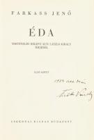 Farkass Jenő: Éda I-II. köt. Történelmi regény Kun László király idejéből. Bp.,1934,Csokonai, 247+1;...