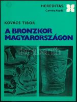 Kovács Tibor: A bronzkor Magyarországon. Hereditas. Bp., 1977, Corvina. Kiadói papírkötés, jó állapotban.