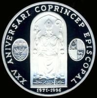 Andorra 1996. 10D Ag "25. évforduló..." T:PP