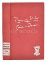 Hunyady Sándor: Géza és Dusán. Bp.,é.n.,Athenaeum, 263 p. Kiadói egészvászon-kötés. A szerző, Hunyady Sándor (1890-1942) által aláírt.