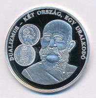 DN A magyar pénz krónikája - Dualizmus - Két ország, egy uralkodó Ag emlékérem tanúsítvánnyal (20g/0.999/38,61mm) T:PP