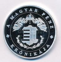 DN "A magyar pénz krónikája - Dualizmus - Két ország, egy uralkodó" Ag emlékérem tanúsítvá...