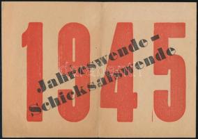 1945 Német katonáknak leszórt szovjet röpcédula "1945 évforduló - sorsforduló" címmel, német nyelven, jó állapotban / 1945 Soviet red army propaganda flyer to German soldiers in good condition