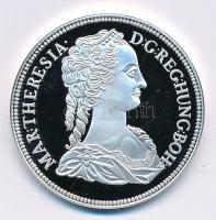 DN Magyar tallérok utánveretben - Mária Terézia tallérja 1741 Ag emlékérem tanúsítvánnyal (20g/0.999/38,6mm) T:PP ujjlenyomatos