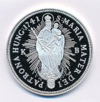 DN "Magyar tallérok utánveretben -  Mária Terézia tallérja 1741" Ag emlékérem tanúsítvánny...