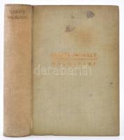 Babits Mihály: Halálfiai. Propagandakiadás. Bp.,[1935],Athenaeum, 695+1 p. Kiadói kopott, foltos ara...