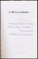 Béni Kornél- Dr. Fülöp Gyula- Dr. Hatházi Gábor: A 700 éves Csókakő. Hn., 1999, Csókakő Község Önkor...
