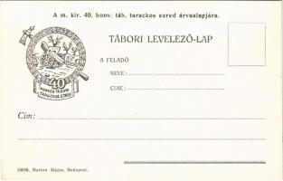 A m. kir. 40. honvéd tábori tarackos ezred árvaalapjára. Tábori Levelezőlap / WWI Austro-Hungarian K.u.K. military field postcard, charity fund