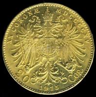 Ausztria 1915. 20K Au 6,775g T:2