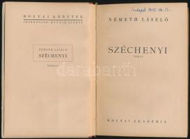 Németh László: Széchenyi. Vázlat. Bolyai könyvek. Bp., é. n., Bolyai Akadémia, 189 p. Kiadói kopott félvászon-kötés.