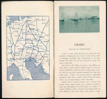 1930 Grado (Olaszország) fekvése és történelme, ismertető prospektus, képekkel illusztrált, 23p