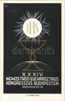 1938 Budapest XXXIV. Nemzetközi Eucharisztikus Kongresszus / 34th International Eucharistic Congress s: D. Szabó + 1938 Kassa visszatért So. Stpl.