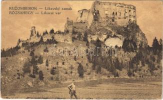 Likavka, Likava (Rózsahegy, Ruzomberok); várrom. Valuch János kiadása / Likavsky zámok / castle ruins (fl)