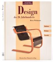 Dietrich Weidmann: Design des 20. Jahrhunderts. Berlin, 1998. Deutsche Kunstverlag.