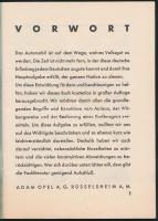 cca 1930-1940 Das Automobil. Kurz und bündig - leicht verständlich! Rüsselheim A. M., én., Adam Opel...