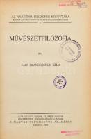 Báró Brandenstein Béla: Művészetfilozófia. Budapest 1930. MTA. Korabeli félvászon kötésben.