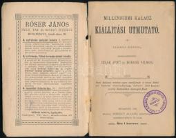 Izsák Jenő és Boross Vilmos: Millenniumi kalauz, kiállítási útmutató. Bp., 1896, Székely Aladár Köny...
