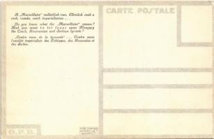 Hongrie, Contre nous de la tyrannie. Marseillaise mellettünk van, ellenünk csak a cseh, román, szerb...