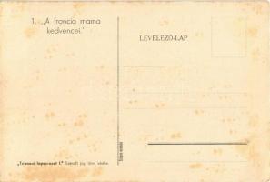 La France -  A Francia Mama kedvencei. Szepes-nyomda Trianoni lapsorozat I. / Hungarian irredenta pr...