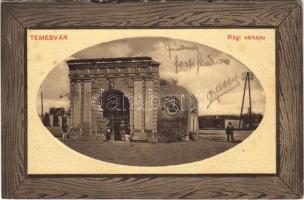 1919 Temesvár, Timisoara; régi várkapu / old castle gate (EK)