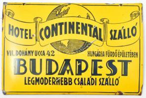 cca 1930 Hotel Continental - Népfürdő Budapest nagy méretű zománcozott fém reklám tábla kopásokkal. / Enameled Hotel sign. Damaged. 51x33 cm