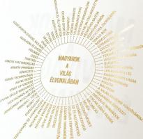 Csizmadia Norbert - Vadkerti Virág: Magyarok a világ élvonalában. Díszkiadás. 2012 Szent Györgyi Alb...