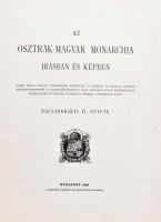 Az Osztrák-Magyar Monarchia írásban és képben. XIII. Magyarország IV. kötete: Dunántúl. Bp.,1896, M....